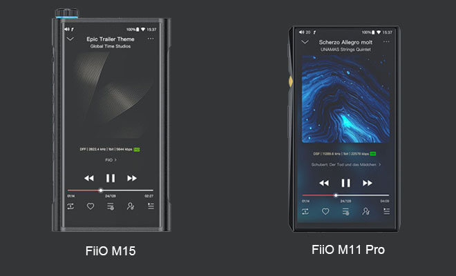 FiiO M15 vs FiiO M11 Pro